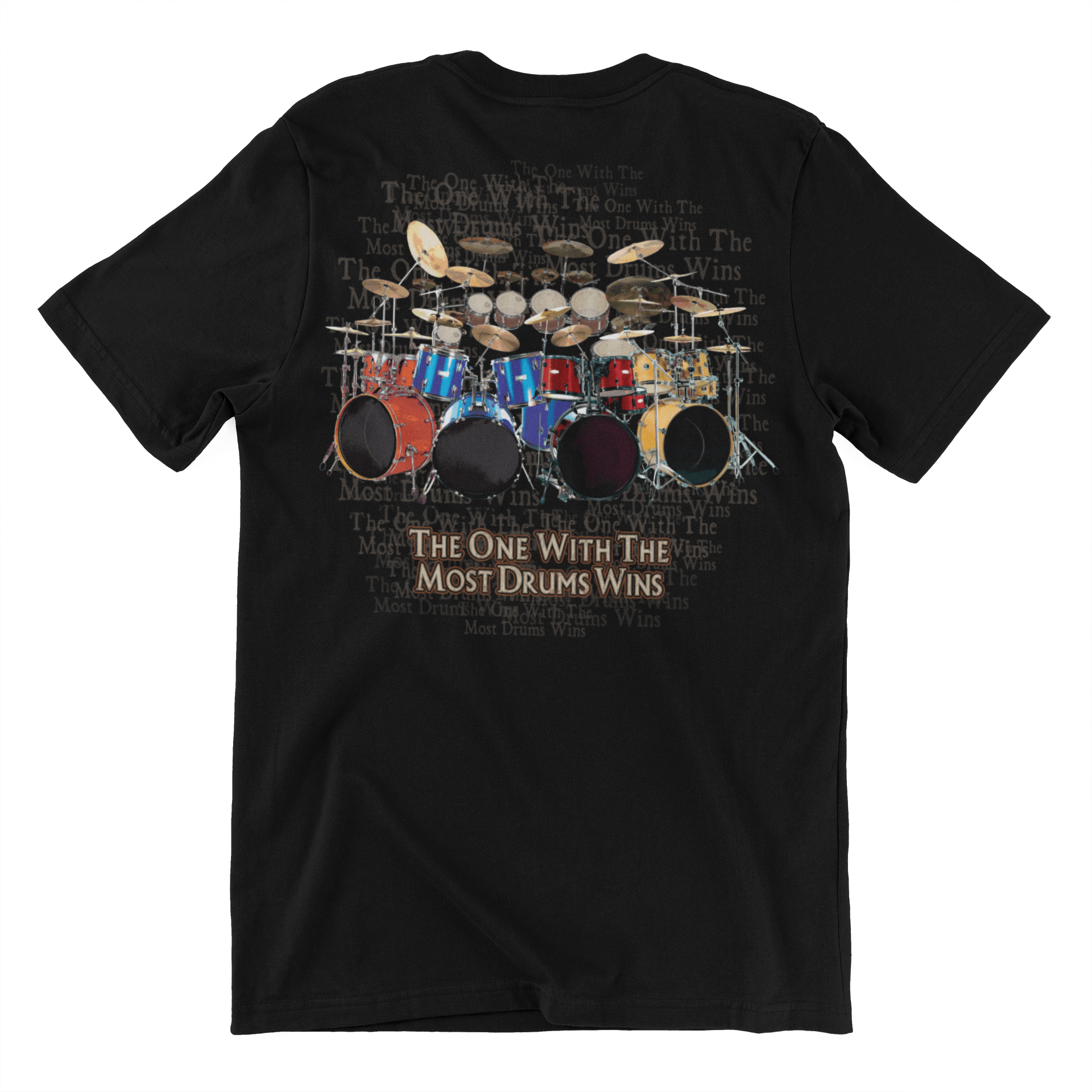 Most Drums Wins T-Shirt | Colorful Drums & Text